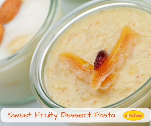 Sweet Fruity Dessert Pasta Recipe